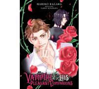 The Vampire and His Pleasant Companions, Vol. 1