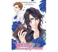 The Vampire and His Pleasant Companions, Vol. 2