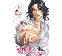 The Vampire and His Pleasant Companions, Vol. 5: Volume 5 (VAMPIRE & HIS PLEASANT COMPANIONS GN)