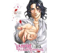 The Vampire and His Pleasant Companions, Vol. 5: (VAMPIRE & HIS PLEASANT COMPANIONS GN)