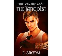 The Vampire and the Tattooist (The Vampire and Series)