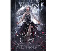 The Vampire Curse: Royal Covens Books 1-3