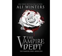 The Vampire Debt: 1 (Shadow World: The Vampire Debt)