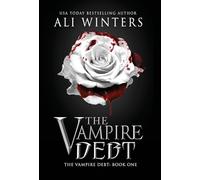 The Vampire Debt: 1 (Shadow World: The Vampire Debt)