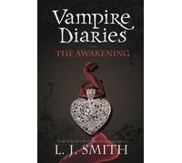 The Vampire Diaries: The Awakening, L.J. Smith, P