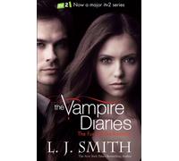 The Vampire Diaries: The Fury : Book 3 - Sink your teeth into the deadly love triangle that inspired the smash-hit TV series