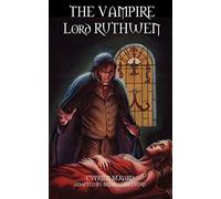 The Vampire Lord Ruthwen