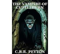 The Vampire of Cuttleburn: Knights of Avella Chronicles