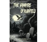 The Vampire of Plainfield