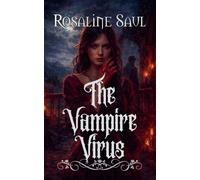 The Vampire Virus: 3 (Vampire Pirate Saga)