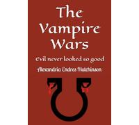 The Vampire Wars (The Vampire Saga)
