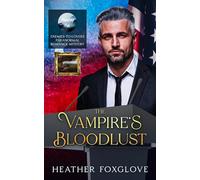 The Vampire's Bloodlust: Enemies-to-Lovers Paranormal Romance Mystery (Mated by Fate)