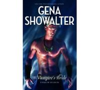 (The Vampire's Bride) By Gena Showalter (Author) Paperback on (Aug , 2010)
