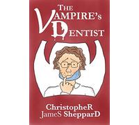 The Vampire's Dentist