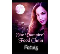 The Vampire's Food Chain: 1