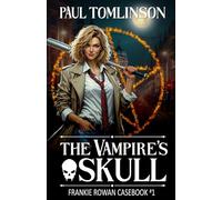 The Vampire's Skull: 1 (Frankie Rowan Casebook)