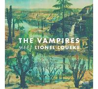 The Vampires - The Vampires Meet Lionel Loueke