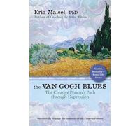 The Van Gogh Blues: The Creative Persona's Path Through Depression
