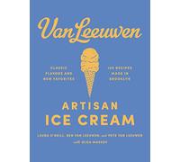 The Van Leeuwen Artisan Ice Cream Book - HardBack NEW Laura O'Neill ( 2015-06-18