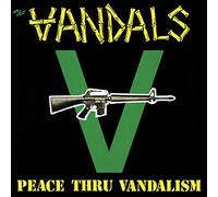 The Vandals - Peace Thru Vandalism [VINYL]