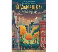 The Vanderbeekers and the Hidden Garden: 2 (The Vanderbeekers, 2)