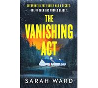 The Vanishing Act: An absolutely unputdownable crime thriller (A Mallory Dawson Crime Thriller)