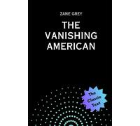 The Vanishing American