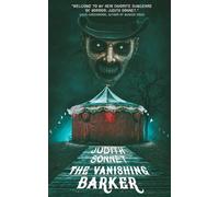 The Vanishing Barker: A Horror Novella