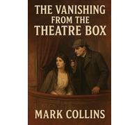 The Vanishing from the Theatre Box