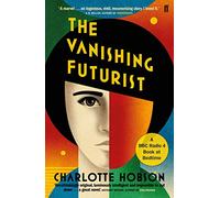 The Vanishing Futurist