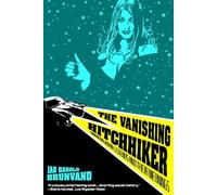 The Vanishing Hitchhiker - American Legends and their Meanings Rei