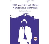 The Vanishing Man : A Detective Romance