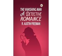 The Vanishing Man: A Detective Romance