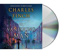 The Vanishing Man (Charles Lenox Mysteries)