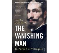 The Vanishing Man: In Pursuit of Velazquez