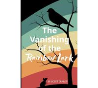 The Vanishing of the Rainbow Lark