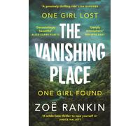 The Vanishing Place : The Number One International Bestseller