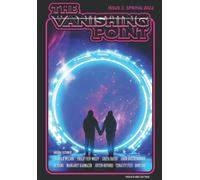 The Vanishing Point Magazine: Issue 3