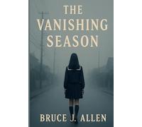 The Vanishing Season