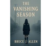 The Vanishing Season
