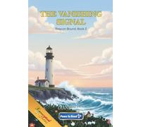 The Vanishing Signal: 2 (Beacon Bound)