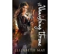 The Vanishing Throne