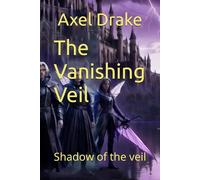 The Vanishing Veil: Shadow of the veil