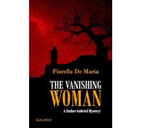 The Vanishing Woman: A Father Gabriel Mystery