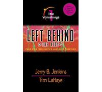 The Vanishings: 1 (Left Behind. The Kids)