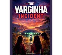 The Varginha Incident