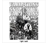 THE VARIATIONS - Fight Back! [VINYL]