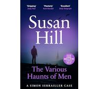 The Various Haunts of Men : Discover book 1 in the bestselling Simon Serrailler series