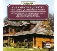 The Varsovia Quartet Play String Quartets from Poland: Szymanowski (Nos. 1 & 2) / Lutoslawski / Penderecki (No. 2)