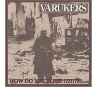 The Varukers - How Do You Sleep? [VINYL]